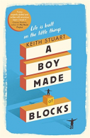 A Boy Made of Blocks, Stuart, Keith, ISBN 9780751563276