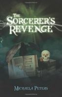 The Sorcerer's Revenge. Michaela-Peters New 9781532015496 Fast Free Shipping<|