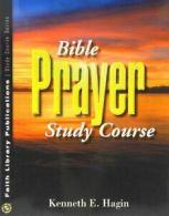 Bible Prayer Study Course.by Hagin New 9780892760848 Fast Free Shipping<|