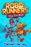 1: The Tin Man: Robo-Runners 1: Tin Man, Harvey, Damian, ISBN 97