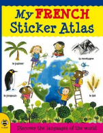 My Frans Sticker Atlas: Discover the languages of the world: 1 (My Sticker Atla