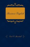 Business English; A Course in Practical Grammar. Marshall, C..#