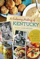 A Culinary History of Kentucky: Burgoo, Beer Ch. Young-Brown<|