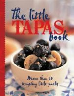 The little tapas book by Justine Harding (Hardback)