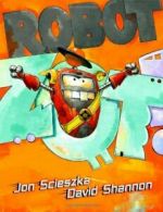 Robot Zot!.by Scieszka, Shannon New 9781416963943 Fast Free Shipping<|