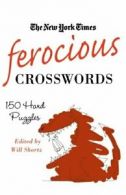 The New York Times Ferocious Crosswords: 150 Ha. Times<|