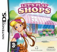 Let's Play: Shops (DS) PEGI 3+ Simulation
