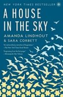 A House in the Sky.by Lindhout, Corbett New 9781451645613 Fast Free Shipping<|