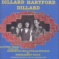 Dillard Hartford Dillard : Glitter-Grass From The Nashwood Hollyville/Permanent