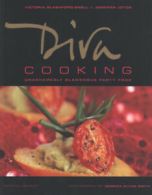 Diva cooking: unashamedly glamorous party food by Victoria Blashford-Snell