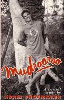 Mudrooroo: A critical study (Imprint) By Adam Shoemaker