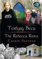 Terfysg Beca/The Rebecca Riots (Cyfres Cip Ar Gymru / Wonder Wales),