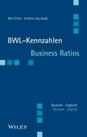 BWL-Kennzahlen Deutsch - Englisch - Business Ratios German/English by Bert