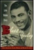 Blues with a feeling: the Little Walter story by Tony Glover (Paperback)