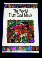 The World That God Made By Jan Godfrey, Peter Adderley