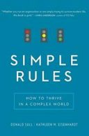 Simple Rules: How to Thrive in a Complex World. Sull 9780544705203 New<|