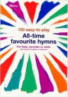 100 EASY TO PLAY ALL TIME FAVOURITE HYMN (Paperback)