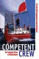 Competent crew by Pat Langley-Price (Paperback)