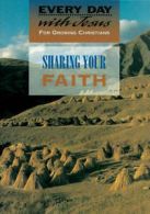 Sharing Your Faith by Selwyn Hughes (Paperback)