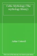 Celtic Mythology (The mythology library) By Arthur Cotterell