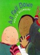 All Fall Down (Big Board Books) By Helen Oxenbury. 9780744555844