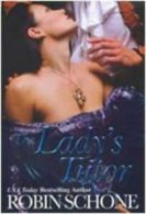 The lady's tutor by Robin Schone (Paperback)