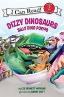 Hopkins, Lee Bennett : Dizzy Dinosaurs: Silly Dino Poems (I Can