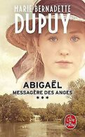 Abigaël, messagère des anges (Abigaël, Tome 3) | Dupuy... | Book