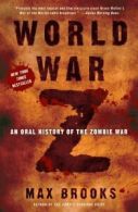 World War Z: An Oral History of the Zombie War. Brooks 9780606116169 New<|
