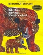 Baby Bear, Baby Bear, What Do You See?.by Martin, Bill, Carle, (ILT)<|