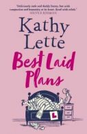 Best-laid plans by Kathy Lette (Hardback)