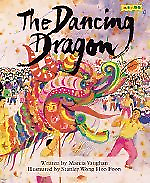 The Dancing Dragon, Vaughan, Marcia K., ISBN 1572551348