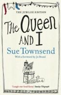 The Queen and I by Sue Townsend (Paperback)