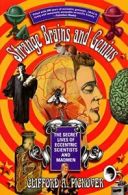 Strange Brains and Genius: The Secret Lives of . Pickover<|