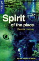 Adlib: Spirit of the place by Dennis Hamley (Paperback)