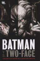 Batman Vs. Two-face. (Paperback)