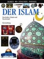 Sehen. Staunen. Wissen. Islam. Gegenwart und Gesc... | Book