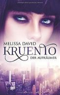 Kruento - Der Aufraumer | David, Melissa | Book