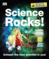 Science rocks! by Robert Winston (Hardback)
