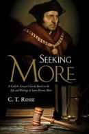 Seeking More: A Catholic Lawyer's Guide Based o. Rossi<|