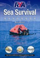 RYA sea survival handbook by Keith Colwell (Paperback)