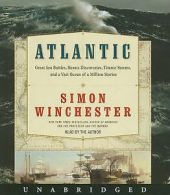 Winchester, Simon : Atlantic: Great Sea Battles, Heroic Disc CD