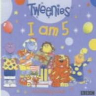 Tweenies: I am 5: a birthday book by Heather Crossley (Hardback)