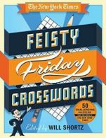 The New York Times Feisty Friday Crosswords: 50. Shortz<|