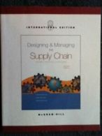 Designing and Managing the Supply Chain: Concepts Strategies and Case Studies (