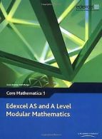 Edexcel AS and A Level Modular Mathematics: Core Mathema... | Book