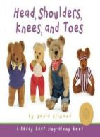 Head, Shoulders, Knees, and Toes (Teddy Bear Sing-Along) By David Ellwand