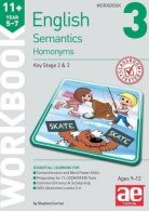 11+ Semantics Workbook 3 - Homonyms, Vokes, Warren J., Curran, Stephen C.,