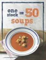 1 Stock 50 Soups By Parragon Book Service Ltd