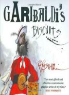 Garibaldi's Biscuits By Ralph Steadman. 9780761455783